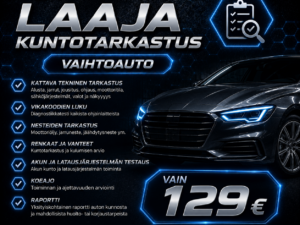 Laaja kuntotarkastus, vaihtoauto